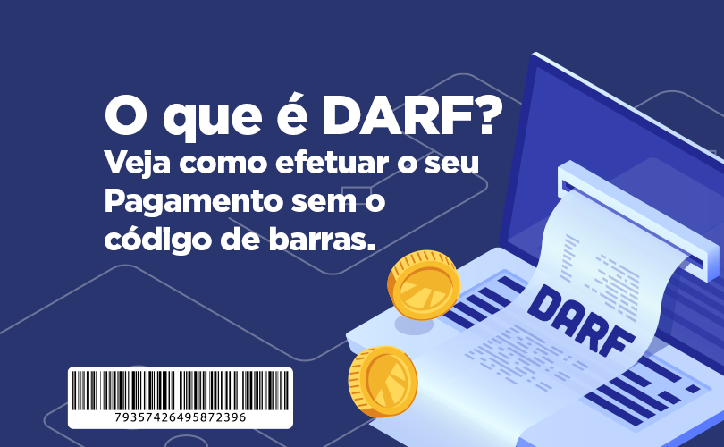 O Que é Darf Veja Como Efetuar O Seu Pagamento Sem O Código De Barras Ka 3202